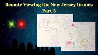 Remote Viewing (TransDimensional Mapping) the New Jersey Drones Part 3