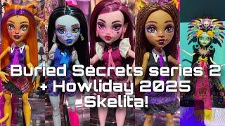 MONSTER HIGH NEWS! NEW Buried Secrets series 2 and Howliday Skelita 2025 revealed at Toy Fair!