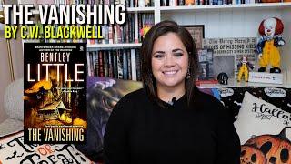 The Vanishing By Bentley Little - Spoiler Free Review