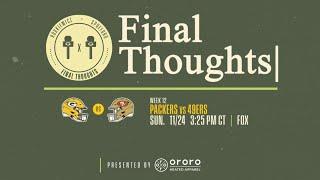 Final Thoughts: Packers vs. 49ers | Week 12