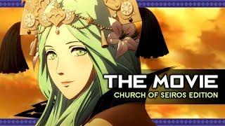 Fire Emblem: Three Houses  FULL MOVIE / ALL CUTSCENES 【Church Seiros / Main Story + Supports】