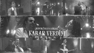 Dedublüman x Göksel - Karar Verdim (Dedub Sessions with Göksel)