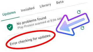 Error Checking For Updates | Google Play Store Problem Fixed