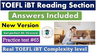 2024 TOEFL iBT new Reading Test #65 - Answers Included