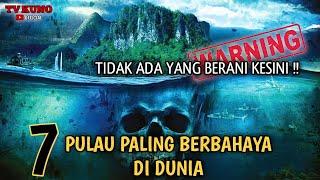 Jangan kesini !! 7 Pulau Paling Berbahaya Di Dunia