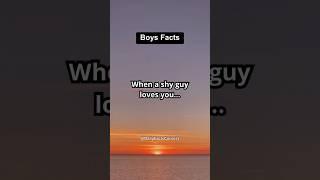 When a shy guy loves you... #daily #shorts #shy #boys #girls #psychology #facts #quotes