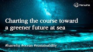 Greener solutions at sea