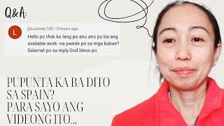 TRABAHO NA MAKUKUHA MO PAGDATING MO SA SPAIN|| MADEL DELOS REYES || WORKING IN SPAIN