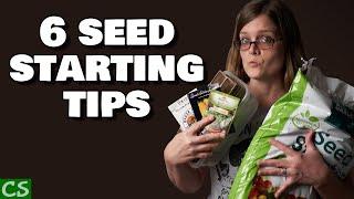 6 Tips for Starting Seeds Indoors