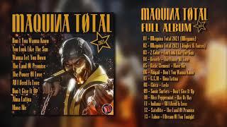 Maquina Total 2021 (Full Album)