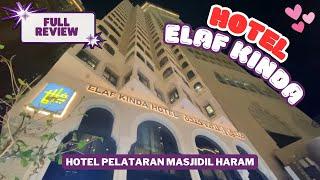 Elaf Kinda Hotel - Full Review