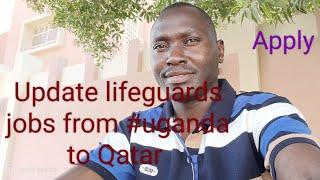 Job update Qatar, Live Chat With Brother Jonah TV, life guards Jobs available for Ugandans 