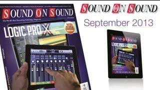 Sound On Sound - September 2013 issue preview