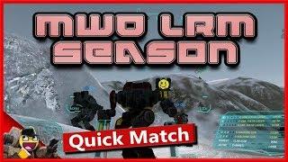 It's LRM / AMS Season! : Mechwarrior Online - MWO