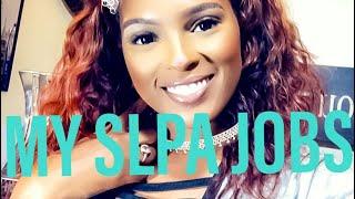 How I Got My SLPA Jobs | The Speaking Beauty