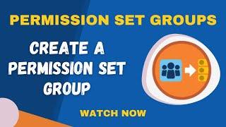 Salesforce Trailhead - Create a Permission Set Group