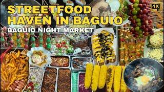 [4K] BAGUIO NIGHT MARKET STREET FOOD | Must-Try Filipino Street Food in Baguio!