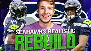 SEATTLE SEAHAWKS REALISTIC REBUILD IN MADDEN 23!