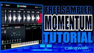 Free Sampler Momentum | Cakewalk by Bandlab | Tutorial