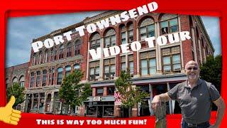 Port Townsend Video Tour