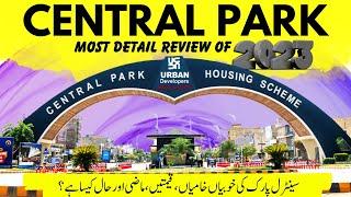 CENTRAL PARK HOUSING SCHEME | 2023'S MOST DETAIL REVIEW