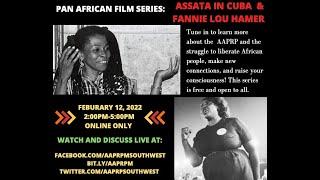 Pan-African Film Series: The Politics of Fannie Lou Hamer & Assta Shakur