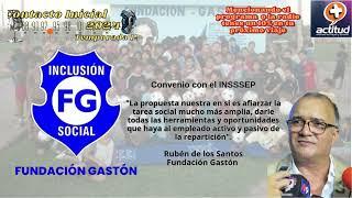 Convenio con el INSSSEP (Rubén de los Santos - Fundación Gastón)