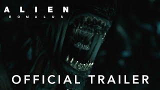 Alien: Romulus | Official Trailer | Experience It In IMAX®