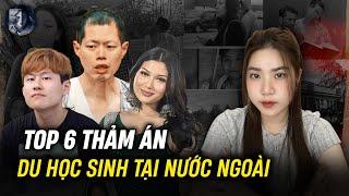 2 Giờ Tổng Hợp Kỳ Án Có Thật (Tập 48) - Top 6 Thảm Án Du Học Sinh Tại Nước Ngoài