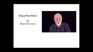 Cornish Storytellers - King of the Fishes by Mike O' Connor