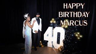 Happy 40th Birthday Marcus | 2022 Vlog #10 | That Chick Angel TV