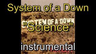 10 - System of a Down - Toxicity - Science - instrumental