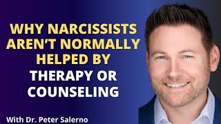 Why Narcissists Aren’t Normally Helped By Therapy Or Counseling! @DrPeterSalerno