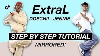 JENNIE & Doechii - ExtraL *STEP BY STEP TUTORIAL* (Beginner Friendly)