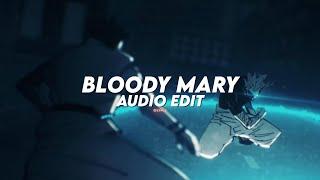 bloody mary (best part) - lady gaga [ edit audio ]