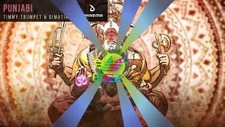 Timmy Trumpet & Dimatik - Punjabi [BASS BOOSTED]