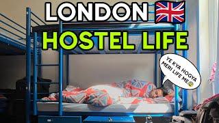 I am living in a hostel in London