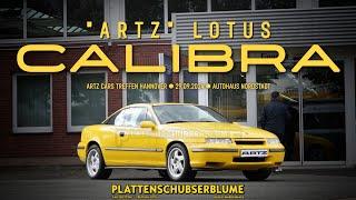 "ARTZ" Lotus Calibra ● Artz Cars Treffen Hannover 29.09.2024 ● Autohaus Nordstadt