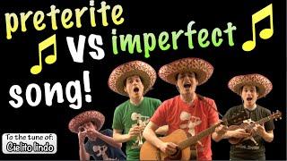 Preterite Vs Imperfect Song! (Cielito Lindo)