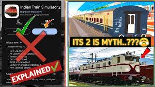 Indian Train Simulator 2 New Update | Is ITS 2 is Myth ? | Full Explained Video | Ishu K Tech