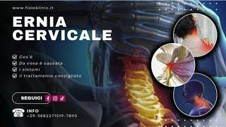 Ernia Cervicale: cause-sintomi & TRATTAMENTO