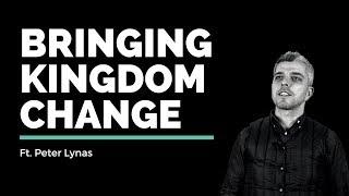 Peter Lynas // Bringing Kingdom Change in Your City // Vineyard Insights