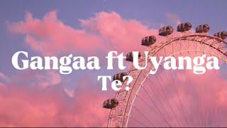 Gangaa ft Uyanga - Te? (Hair uuruu ost) /unofficial lyrics video/