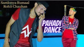 Samlonya Rumaal - Rohit Chauhan | Dev Adhikari Dance Video | Uttarakhandi Song