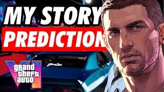 GTA VI: The Story (My Prediction)