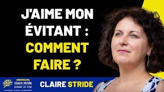 J'aime mon évitant / mon évitante : comment faire ?