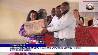 ABUJA ARCHDIOCESAN JDPC EMPOWERS 200 YOUTHS , CONCLUDE 2023 YEDES PROGRAMME