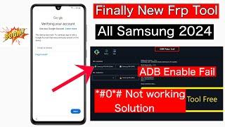 Samsung Frp Tool All Samsung Frp Bypass Android 12/13/14 Fixed Adb Enable Fail