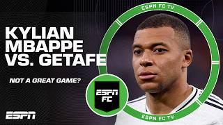 Kylian Mbappe DIDN'T HAVE A GREAT GAME in Real Madrid's victory over Getafe  - Ale Moreno | ESPN FC