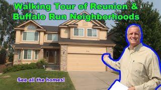 Reunion Colorado homes "For Sale" & Buffalo Run neighborhood Info & Walking Tour!